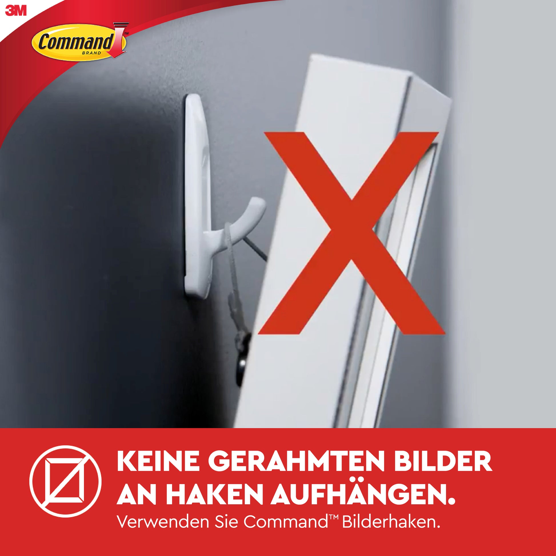 Ein großes rotes X markiert ein gerahmtes Bild an einem Wandhaken. Der deutsche Text warnt vor der Verwendung normaler Haken; verwenden Sie stattdessen Command™ Medium Designer-Haken, 17081-FGN von 3M Deutschland GmbH. Command- und 3M-Logos sind abgebildet.